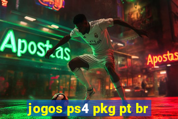 jogos ps4 pkg pt br